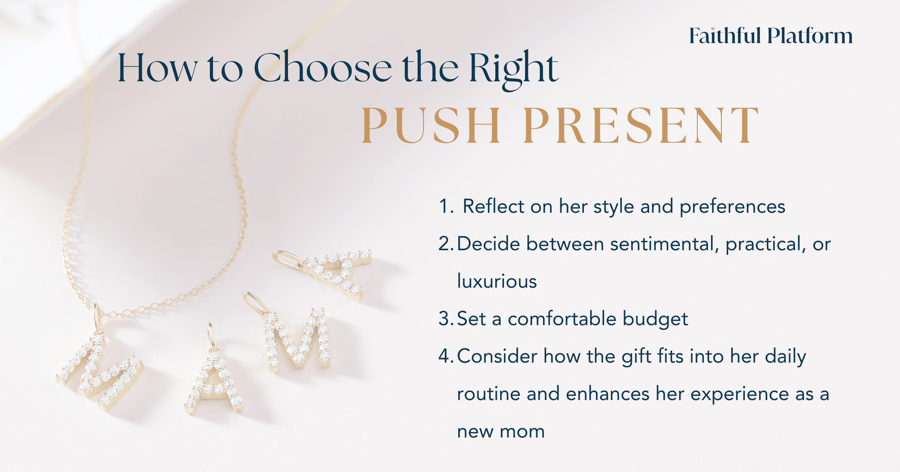 Infographic showing tips on how to choose a push present